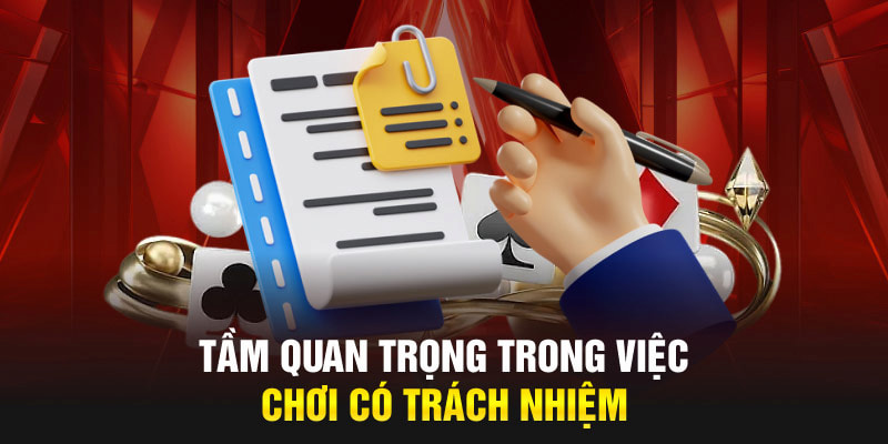 Hội viên tham gia cá cược có trách nhiệm để đảm bảo quyền lợi của mình