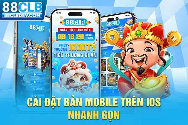 Hướng Dẫn Tải App 88CLB Trên iOS, Android Chi Tiết +8.888K Cài đặt bản mobile trên iOS nhanh gọn